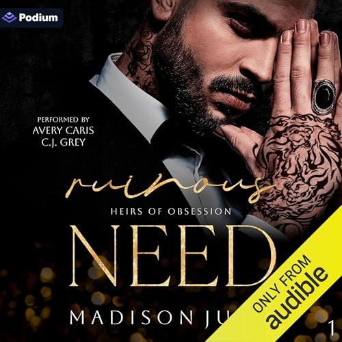 Ruinous Need by Madison Juno