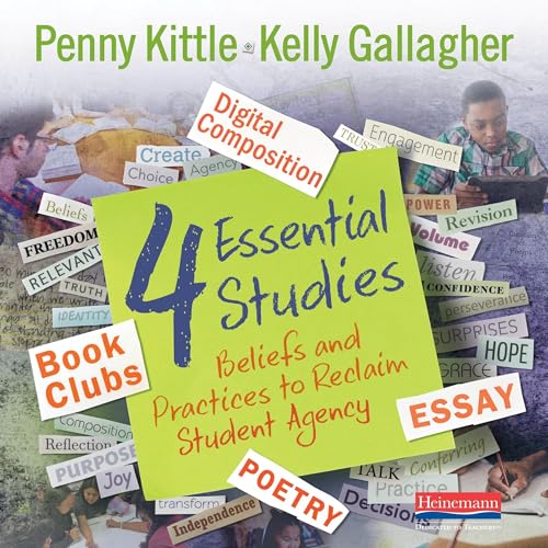 4 Essential Studies by Penny Kittle