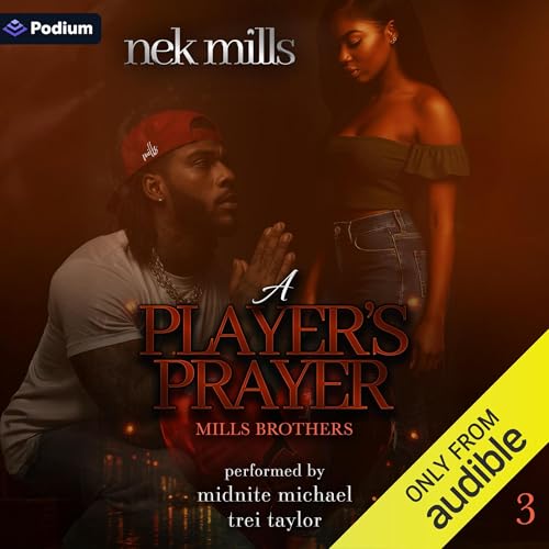 A Player's Prayer by Nek Mills