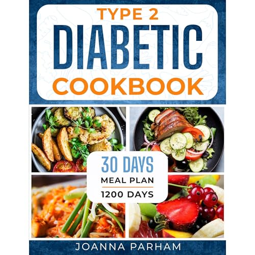 Type 2 Diabetic Cookbook 30 Days Meal Plan
