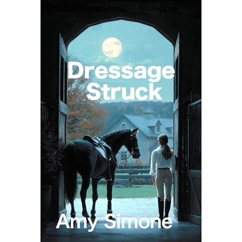 Dressage Struck by Amy Simone