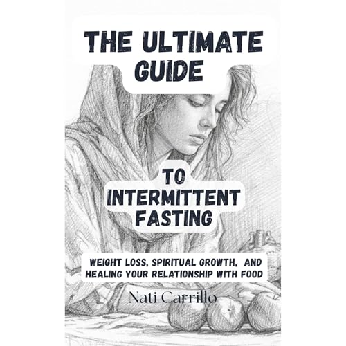 The Ultimate Guide to Intermittent Fasting