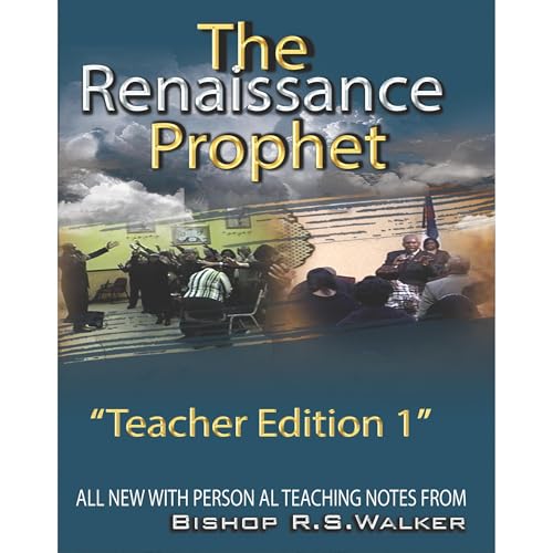 The Renaissance Prophet by Bishop RS Walker