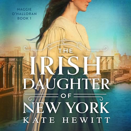 The Irish Daughter of New York