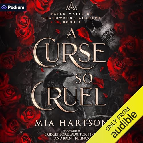 A Curse So Cruel by Mia Hartson