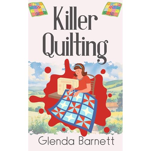 Killer Quilting by Glenda Barnett