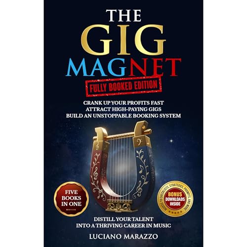 The Gig Magnet: Fully Booked Edition (5 books in 1)