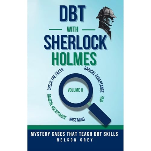 DBT With Sherlock Holmes Volume II