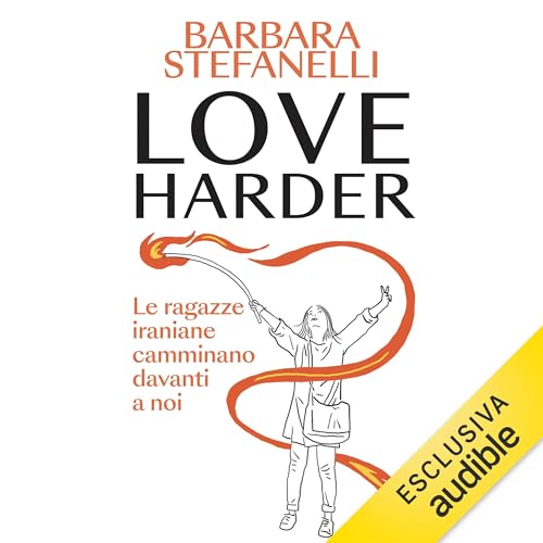 Love harder by Barbara Stefanelli