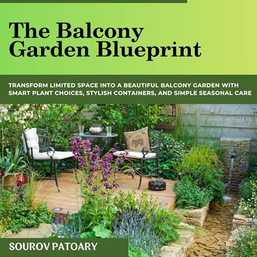 The Balcony Garden Blueprint