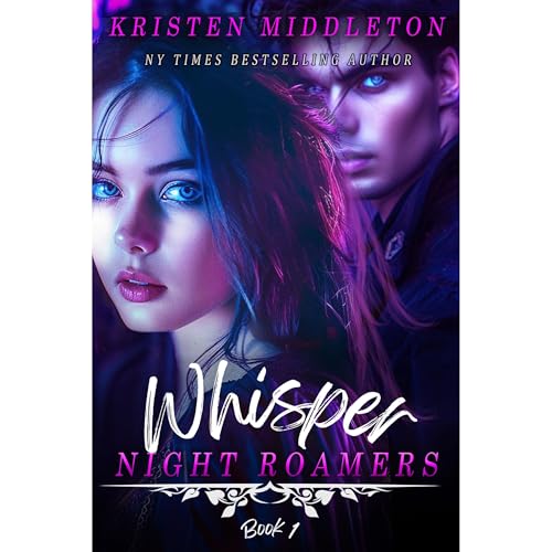Whisper - A Steamy New Adult Paranormal Vampire Romance