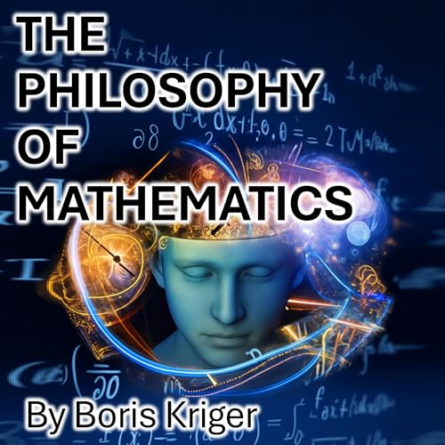 The Philosophy of Mathematics