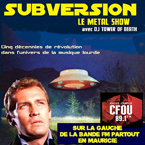 Subversion Le Metal Show 335 - 27 mars 2026 - 40 ans de 'Master of Puppets' by Unknown