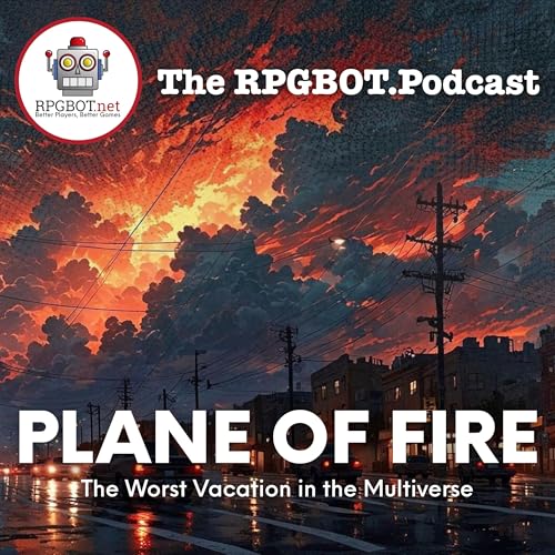 THE PLANE OF FIRE - The Worst Vacation in the Multiverse by Unknown
