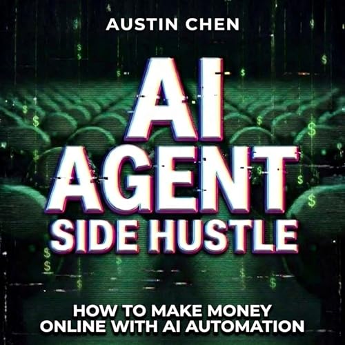 AI Agent Side Hustle
