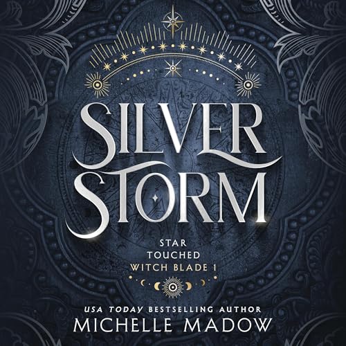 Silver Storm by Michelle Madow