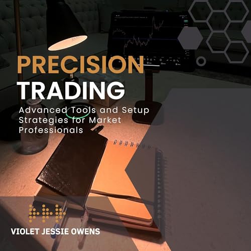 Precision Trading by VIOLET JESSIE OWENS
