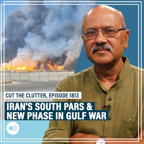 CutTheClutter: Iran strikes Gulf states after Israel's South Pars escalation: Why it's a turning point in Gulf war by Unknown