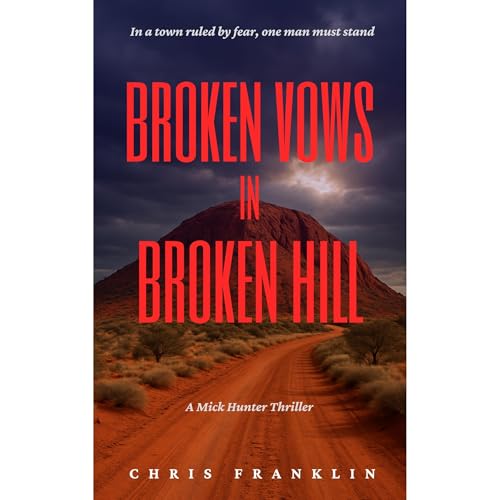 Broken Vows in Broken Hill