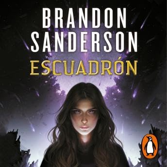 Escuadrón (Escuadrón 1) - Brandon Sanderson by Unknown