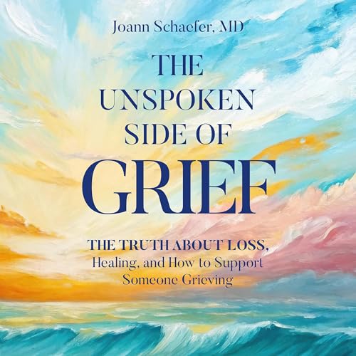 The Unspoken Side of Grief
