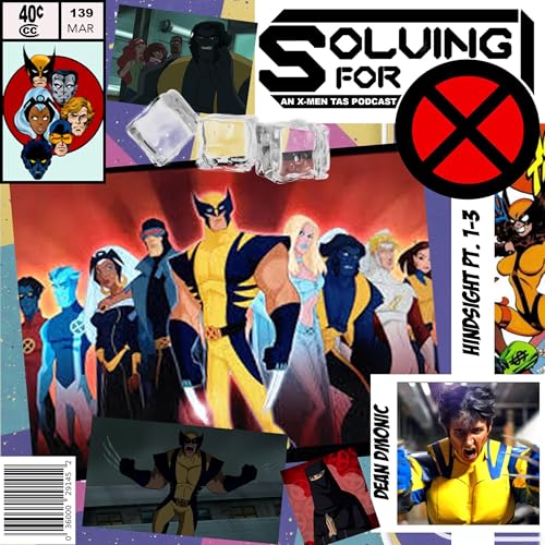 Wolverine and the X-Men: Hindsight Pt. 1 -3 by Unknown