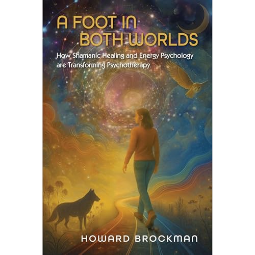 A Foot in Both Worlds by Howard Brockman