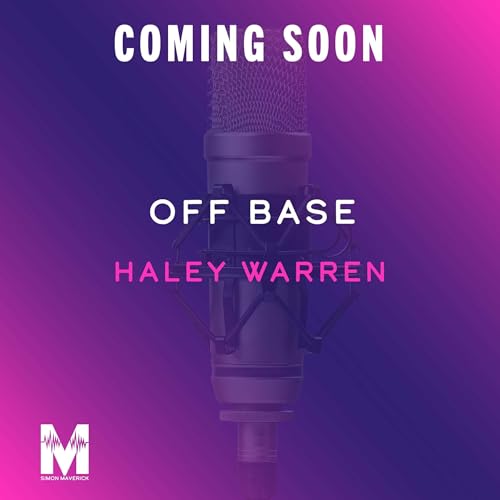 Off Base by Haley Warren