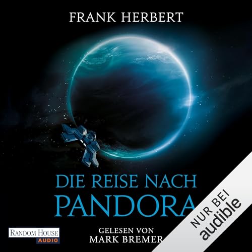 Die Reise nach Pandora by Frank Herbert
