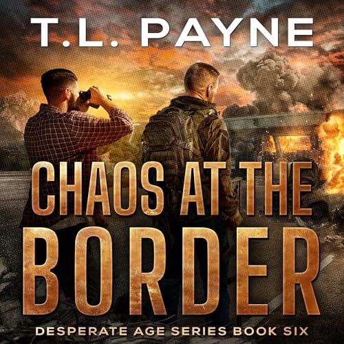 Chaos at the Border