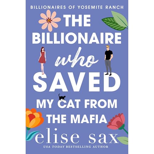 The Billionaire Who Saved My Cat From The Mafia