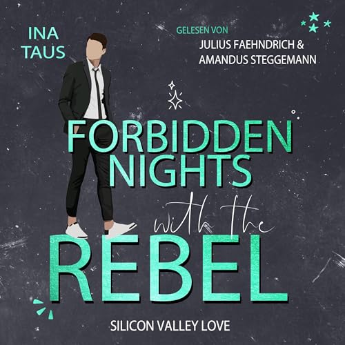 Forbidden Nights with the Rebel (German Edition) by Ina Taus