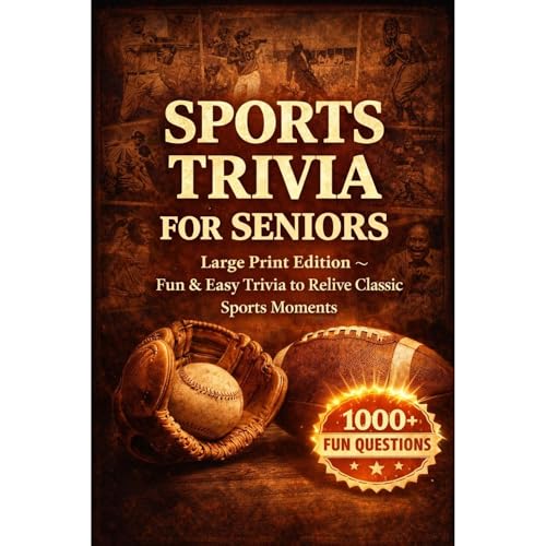 Sports Trivia for Seniors by Jack Callahan