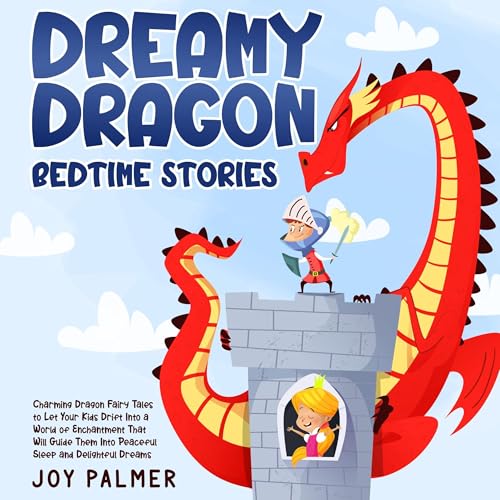 Dreamy Dragon Bedtime Stories