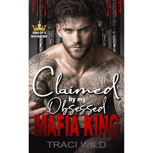 Claimed by my Obsessed Mafia King