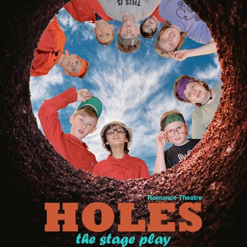 Rexburg Cultural Arts performs ‘Holes’ the stage play by Unknown