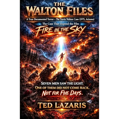 THE WALTON FILES by Ted Lazaris