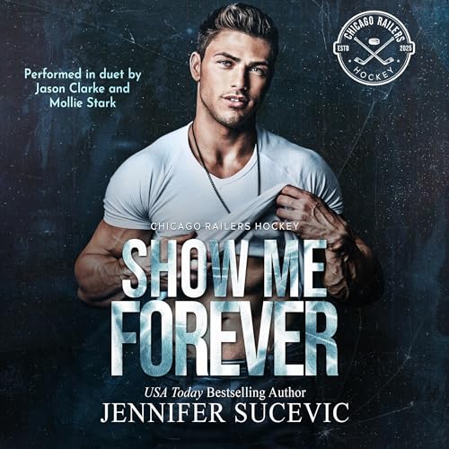 Show Me Forever: A One-Night Stand, Surprise Pregnancy Hockey Romance