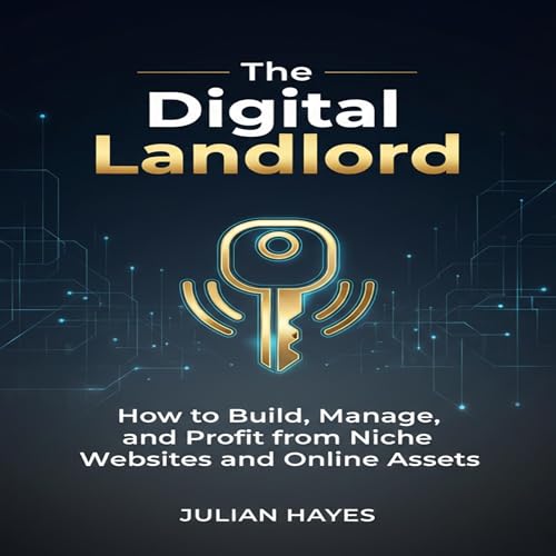 The Digital Landlord by Julian Hayes