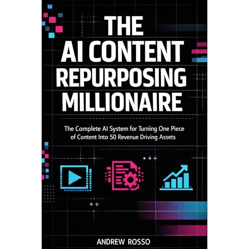 The AI Content Repurposing Millionaire