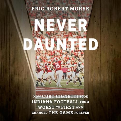 Never Daunted by Eric Robert Morse