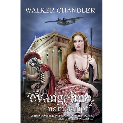 The Evangeline Manuscript by Walker Chandler