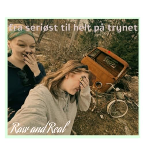 Real & Raw by real and raw