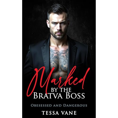 Marked By The Bratva Boss