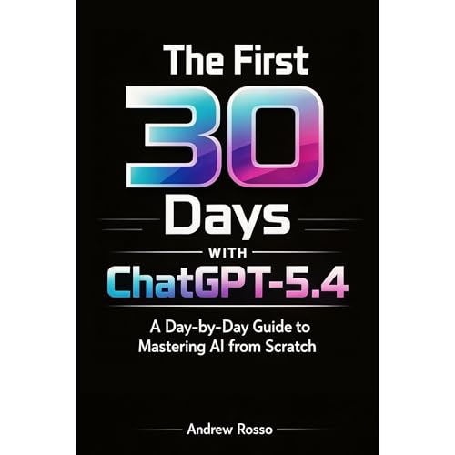 The First 30 Days with ChatGPT-5.4