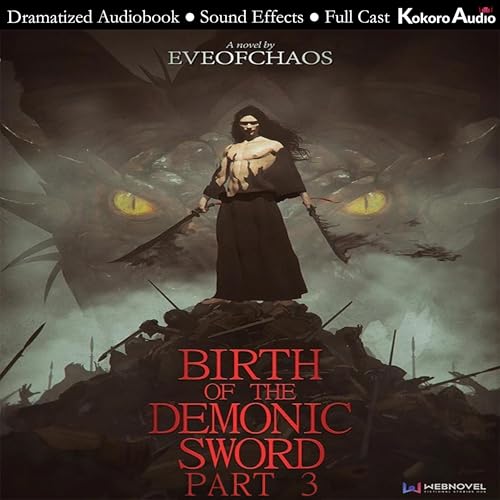 Birth of the Demonic Sword, Book 3