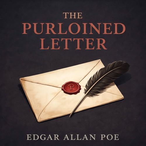 The Purloined Letter by Edgar Allan Poe