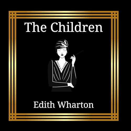 The Children by Edith Wharton