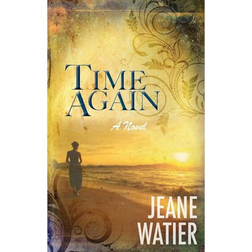 Time Again by Jeane Watier