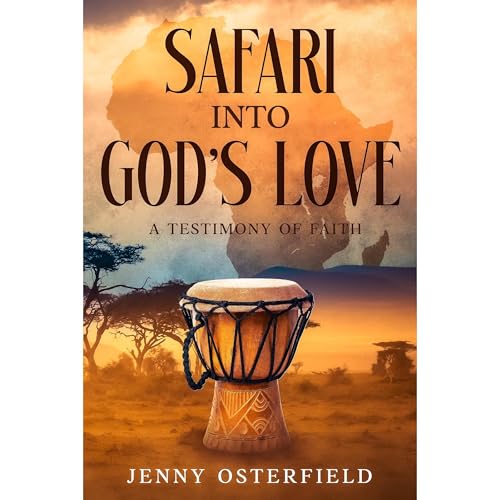 Safari Into God's Love by Jenny Osterfield